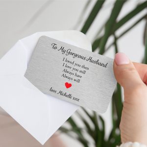 Personalised My Gorgeous Husband Love Metal Wallet Card