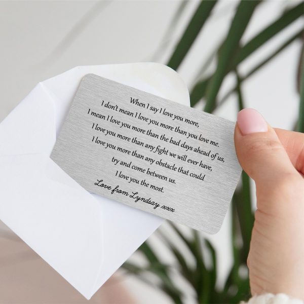 Personalised When I Say I Love You More Metal Wallet Card