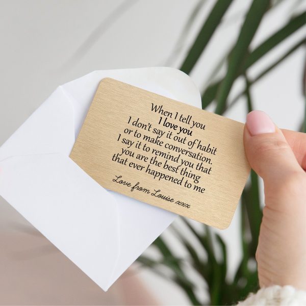 Personalised When I Tell You I Love You Gold Metal Wallet Card
