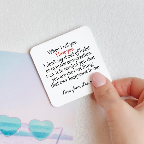 Personalised When I Tell You I Love You Metal Fridge Magnet - Image 4