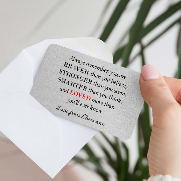 Personalised You Are Braver, Stronger, Smarter Metal Wallet Card