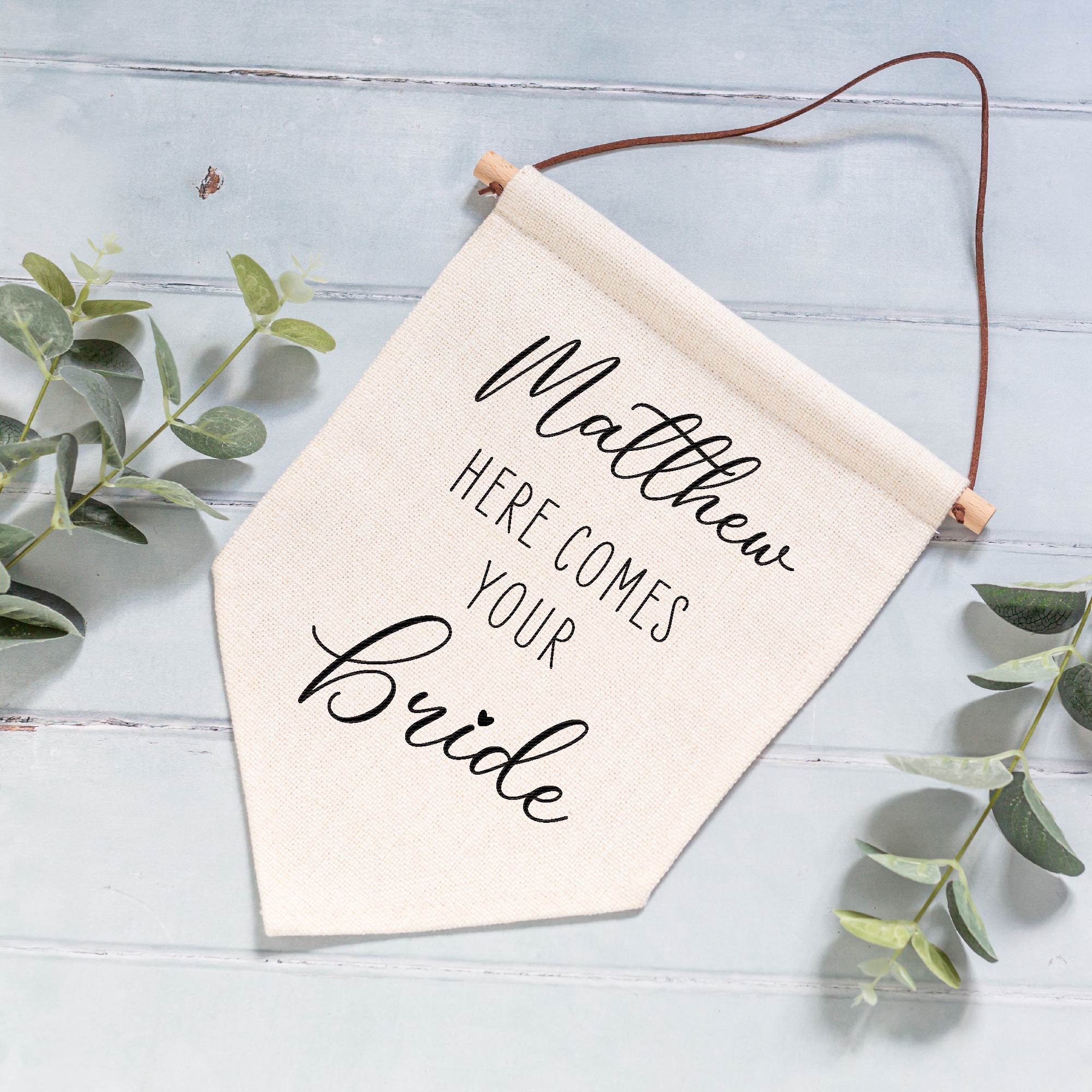 Personalised Here Comes Your Bride Wedding Linen Style Flag Banner Sign - Image 4