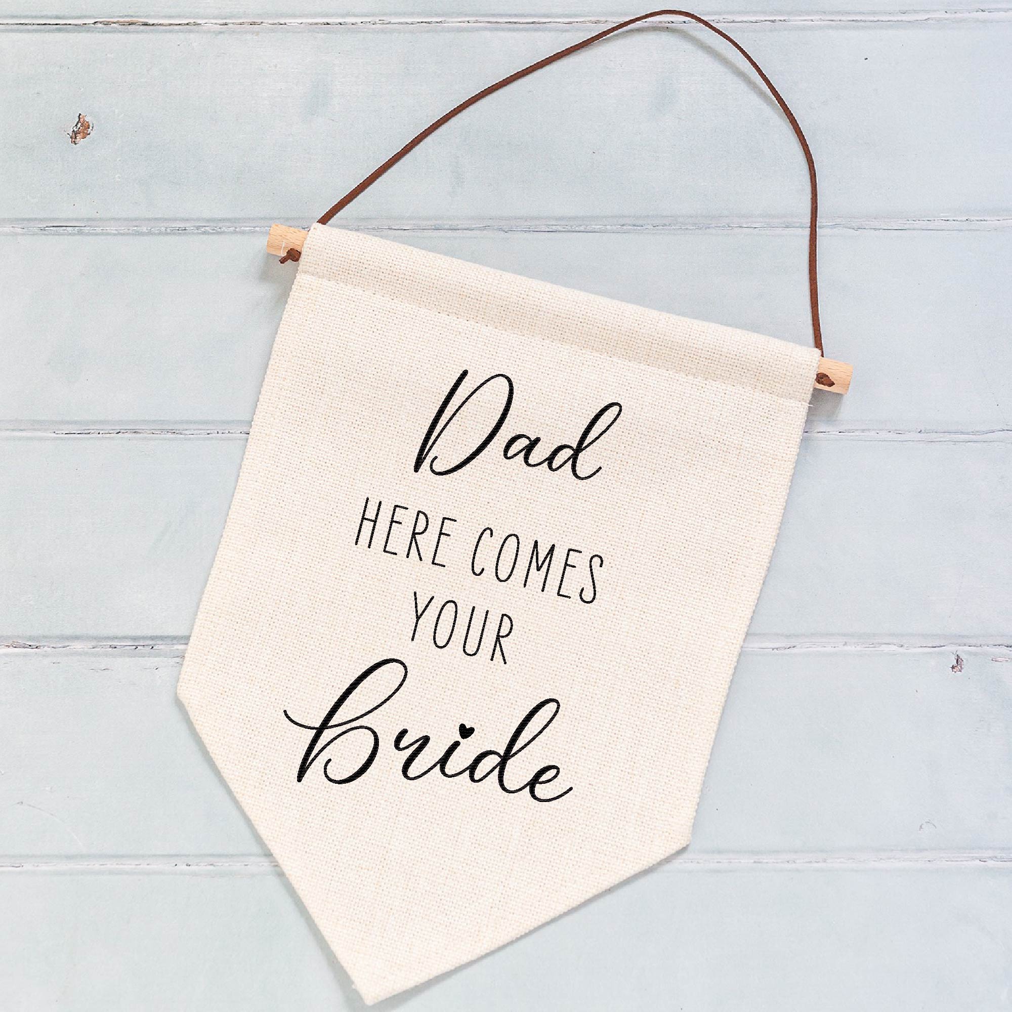 Personalised Here Comes Your Bride Wedding Linen Style Flag Banner Sign - Image 6