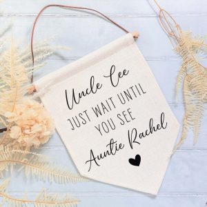 Personalised Just Wait Until You See Bride Linen Flag - Page Boy or Flower Girl Sign