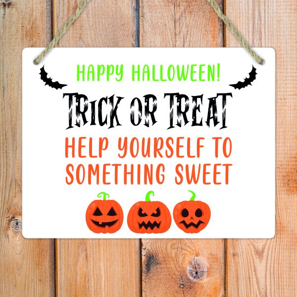 Halloween Trick Or Treat Help Yourself to Sweets Metal Hanging Sign Plaque