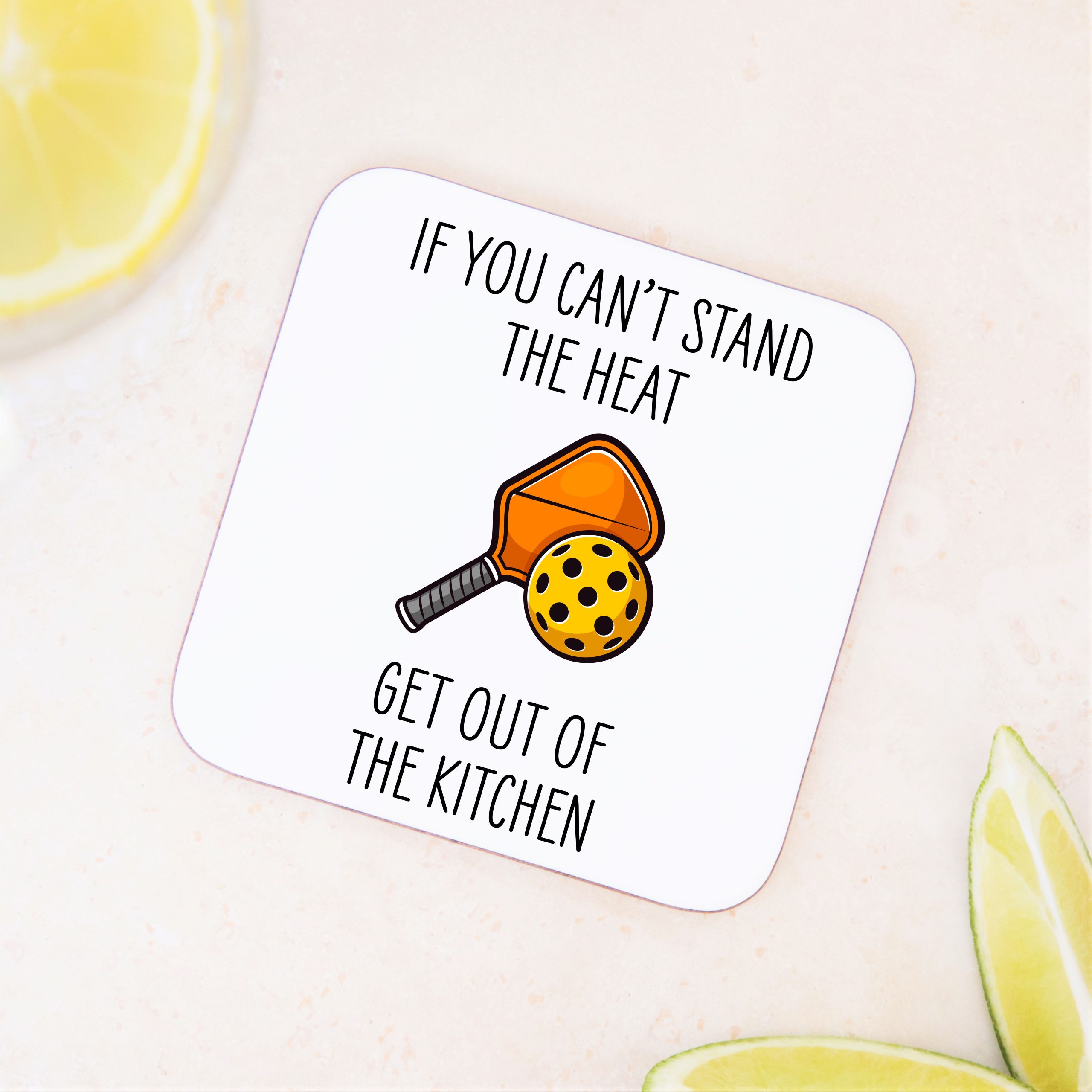 Pickleball Get Out Of The Kitchen Wooden Coaster - Gift for Pickleball Player - Image 4